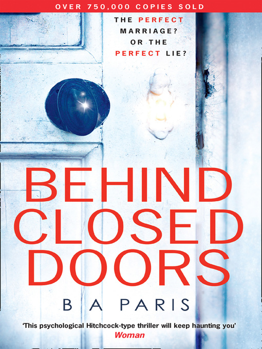 Title details for Behind Closed Doors by B A Paris - Available